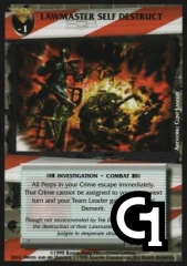 Lawmaster Self Destruct